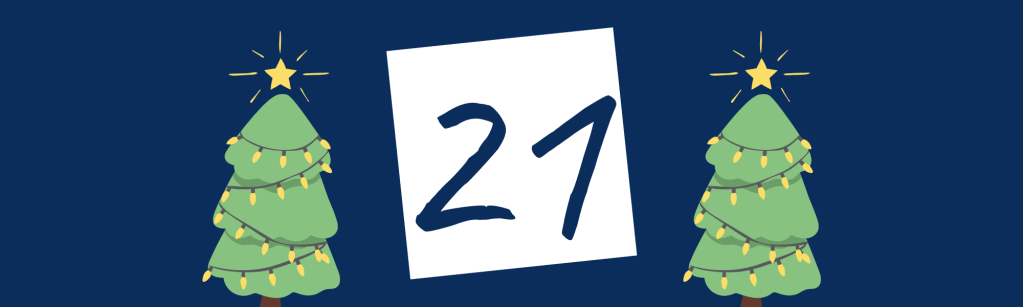 Calendrier de l&rsquo;Avent 2020 : jour&nbsp;21
