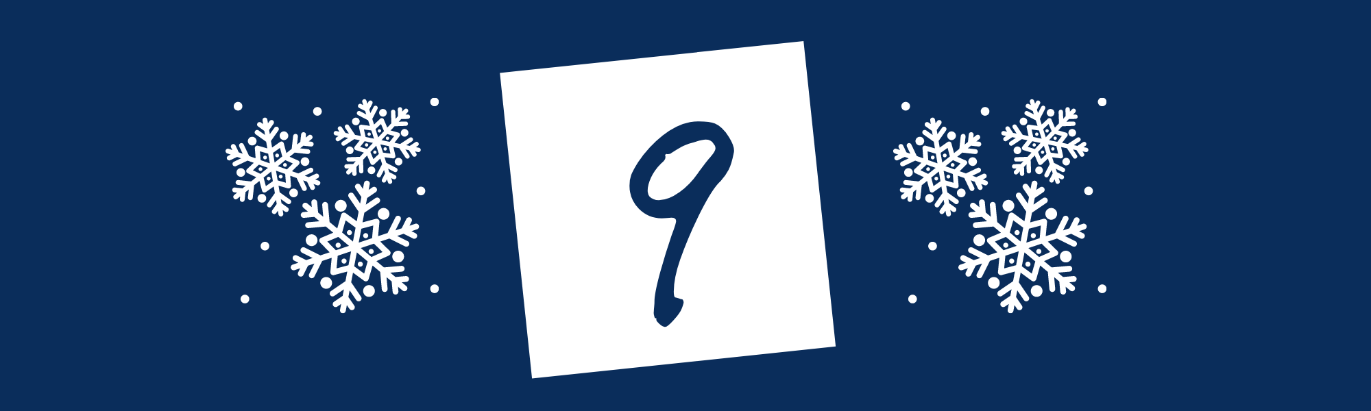 Calendrier de l&rsquo;Avent 2020 : jour 9