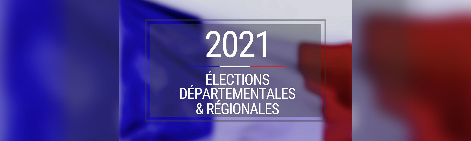 Régionales 2021 : date limite d&rsquo;inscription sur les listes électorales