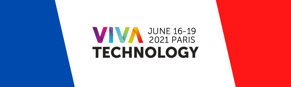 Viva Technology : tremplin des starts-up régionales&nbsp;!