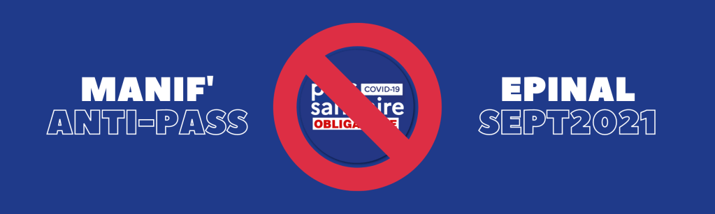 Manifestation anti-pass : blocage des axes routiers&nbsp;!