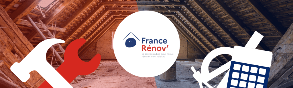 France Rénov&rsquo; vous accompagne dans vos rénovations&nbsp;!