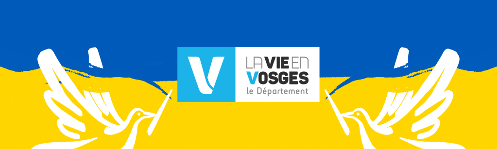 Les Vosges débloquent 50 000 € d&rsquo;aides en faveur de l’Ukraine&nbsp;!