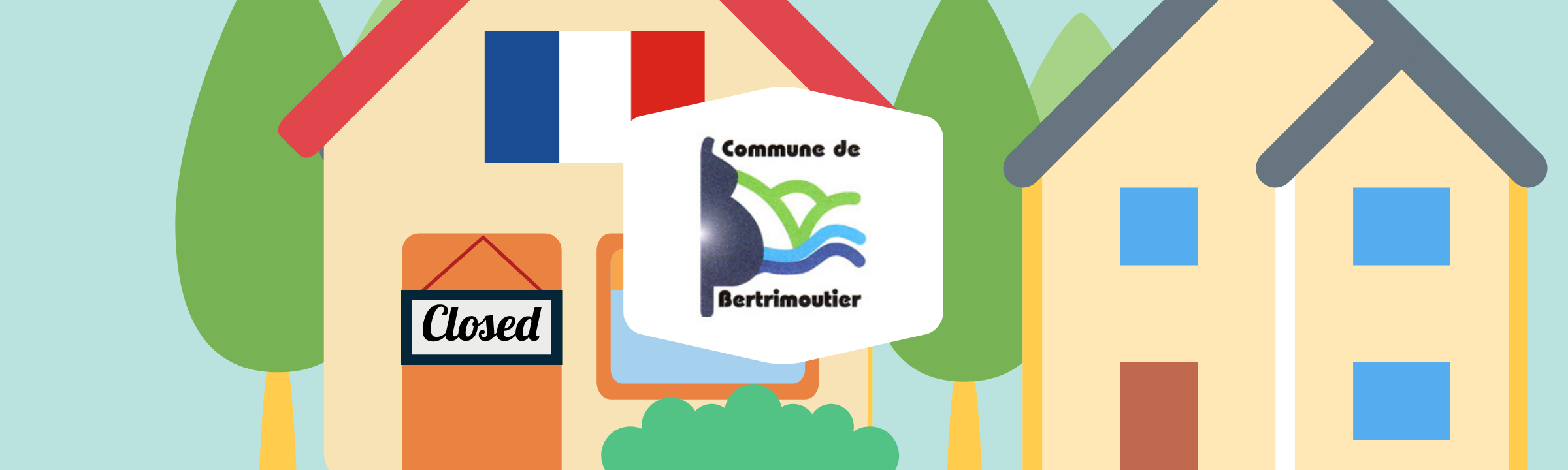 Fermeture exceptionnelle de la mairie à Bertrimoutier !