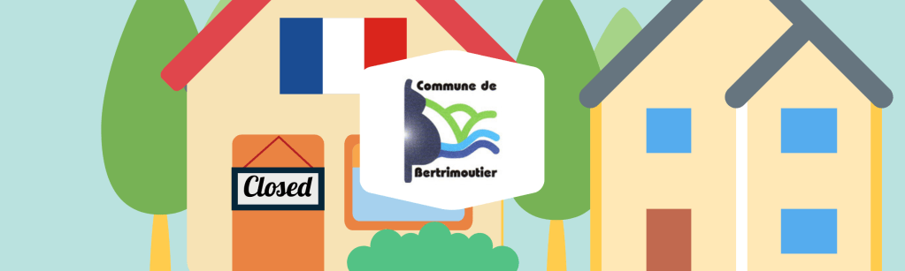 Fermeture exceptionnelle de la mairie à Bertrimoutier&nbsp;!