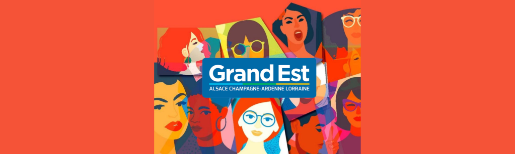 Elles osent en Grand Est ! : appel à&nbsp;candidatures