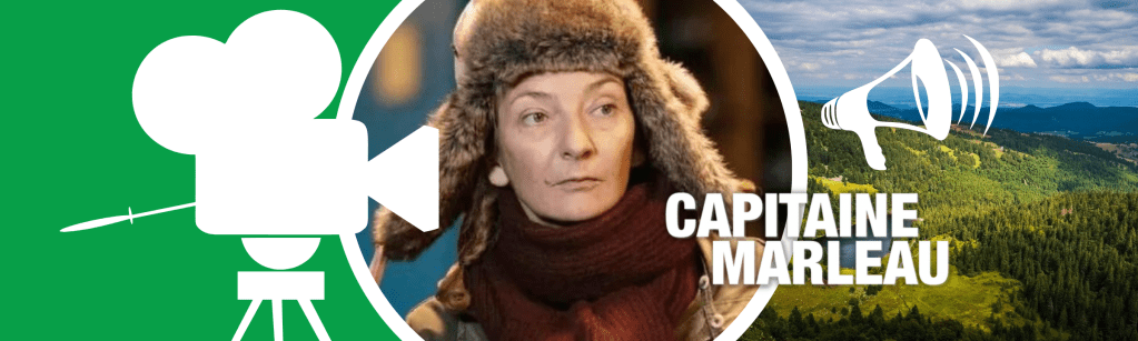 Capitaine Marleau de retour dans les Vosges : second appel à figurants&nbsp;!