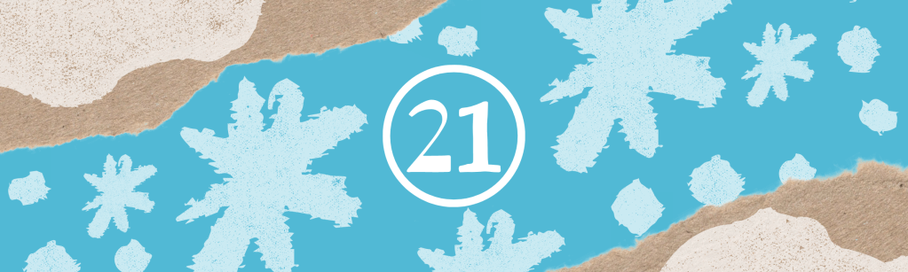 Calendrier de l&rsquo;Avent 2022 : jour&nbsp;21