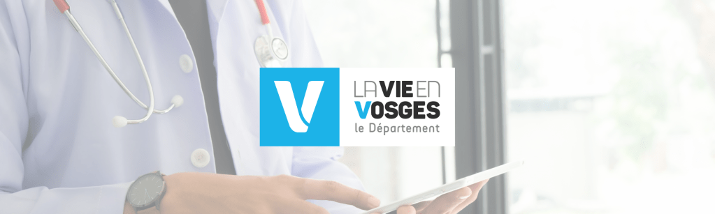 Nos élus vosgiens accompagnent les professionnels de santé pour s&rsquo;installer !