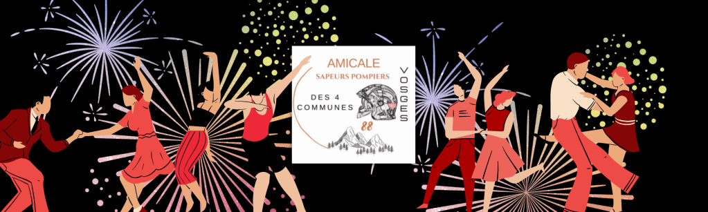 Les Sapeurs-Pompiers de Ban-de-Laveline font leur Bal à Wisembach, ce 13 Juillet&nbsp;!