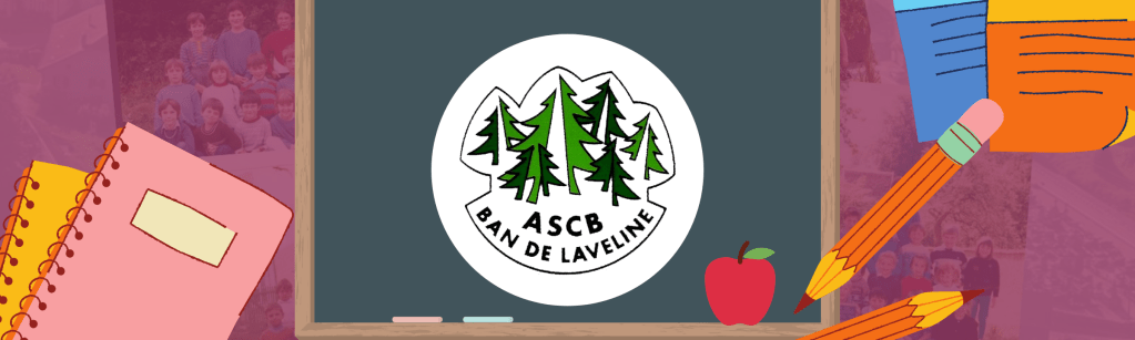 Une belle exposition sur les écoliers d&rsquo;antan et d&rsquo;aujourd&rsquo;hui à Ban-de-Laveline&nbsp;!