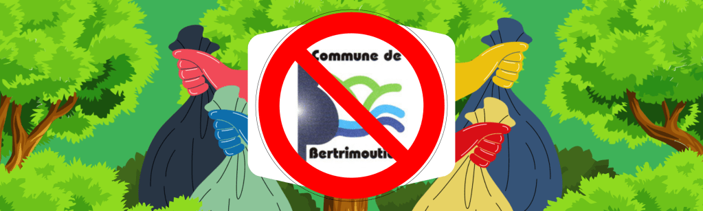 Annulation de l&rsquo;opération &laquo;&nbsp;Nettoyage de Printemps&nbsp;&raquo; à Bertrimoutier&nbsp;!