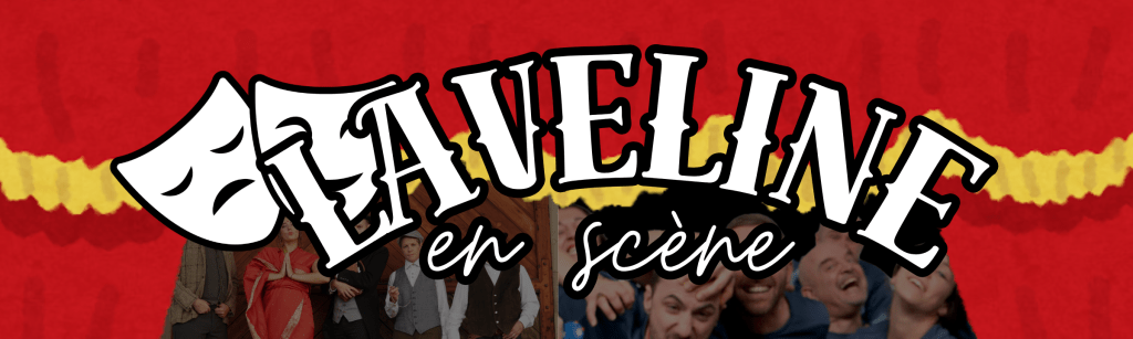 J-7 avant le festival &laquo;&nbsp;Laveline en scène&nbsp;&raquo; par les Baladins du Ban ! Prêts&nbsp;?
