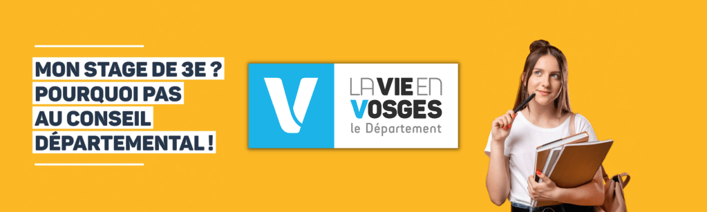 Stages de 3e : pourquoi pas au Conseil Départemental des Vosges&nbsp;?