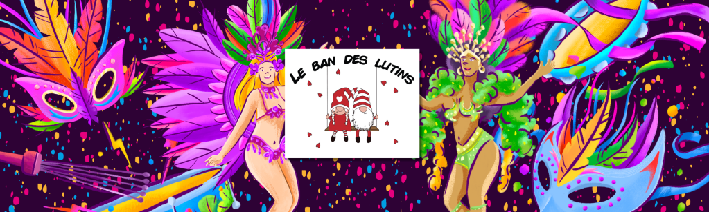 J-7 avant le Bal de Carnaval avec le Ban des Lutins : prêts&nbsp;?