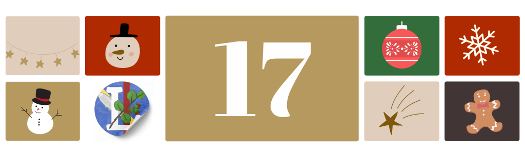 Calendrier de l’Avent 2025 | Jour&nbsp;17