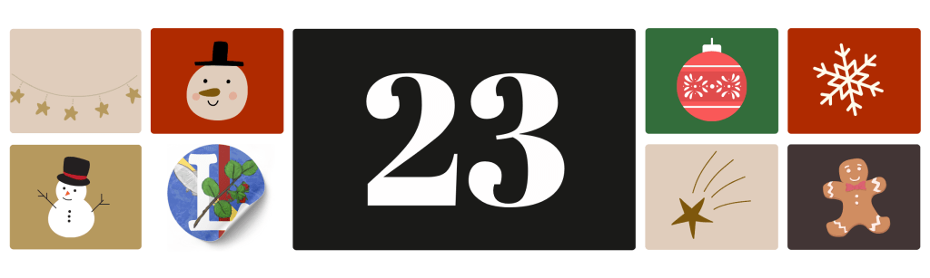 Calendrier de l’Avent 2025 | Jour&nbsp;23